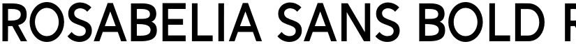 Rosabelia Sans Bold Regular font