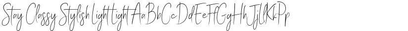 Stay Classy Stylish Light Light font