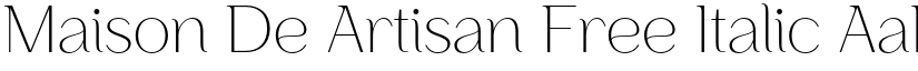 Maison De Artisan Free Italic font
