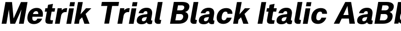 Metrik Trial Black Italic font