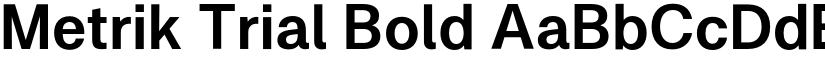 Metrik Trial Bold font