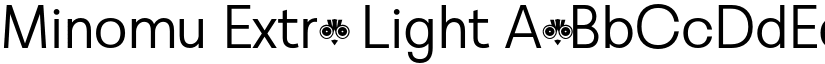 Minomu Extra Light font