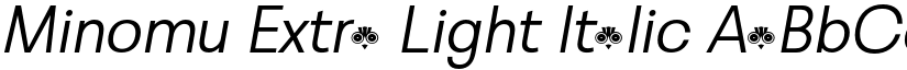 Minomu Extra Light Italic font