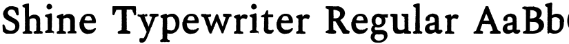 Shine Typewriter Regular font