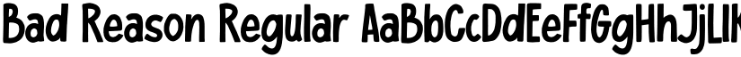 Bad Reason Regular font