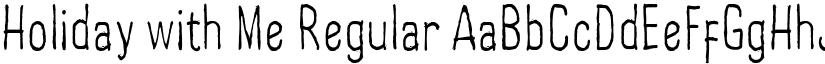 Holiday with Me Regular font