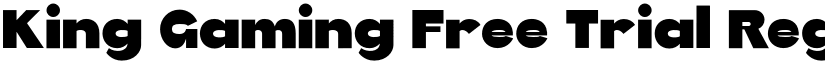 King Gaming Free Trial Regular font