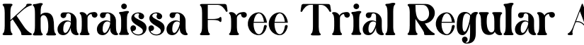 Kharaissa Free Trial Regular font
