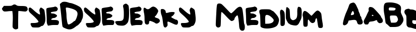 TyeDyeJerky Medium font