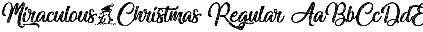 Miraculous&Christmas Regular font