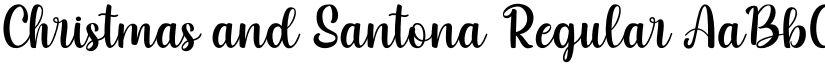 Christmas and Santona Regular font