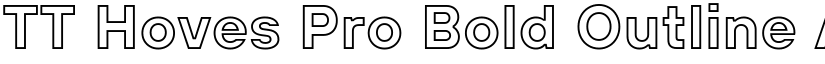 TT Hoves Pro Bold Outline font