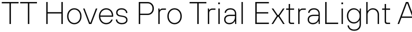 TT Hoves Pro Trial ExtraLight font