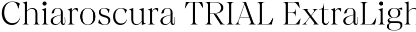 Chiaroscura TRIAL ExtraLight font