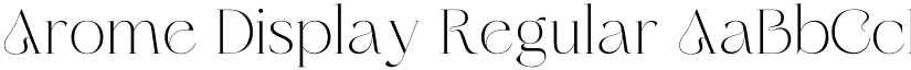 Arome Display Regular font