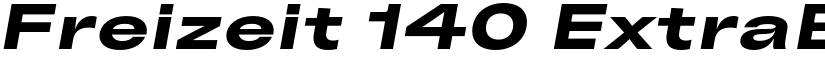 Freizeit 140 ExtraBold Slanted font