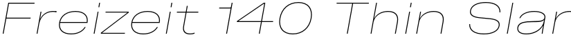 Freizeit 140 Thin Slanted font