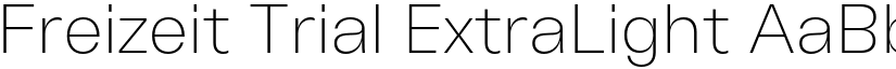 Freizeit Trial ExtraLight font