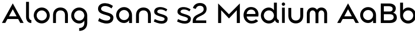 Along Sans s2 Medium font
