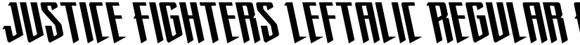 Justice Fighters Leftalic Regular font