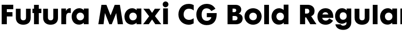 Futura Maxi CG Bold Regular font