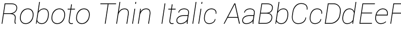 Roboto Thin Italic font