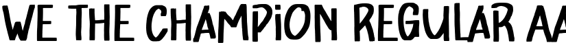 We The Champion Regular font