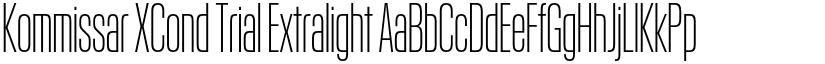 Kommissar XCond Trial Extralight font