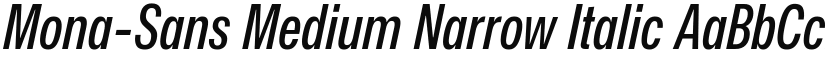 Mona-Sans Medium Narrow Italic font