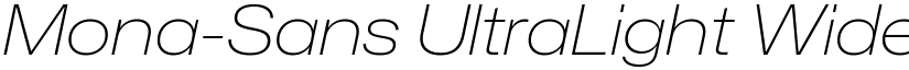 Mona-Sans UltraLight Wide Italic font