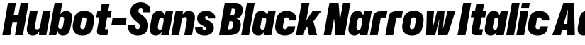 Hubot-Sans Black Narrow Italic font