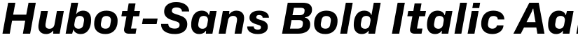 Hubot-Sans Bold Italic font