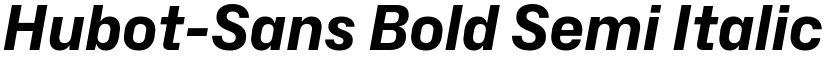 Hubot-Sans Bold Semi Italic font