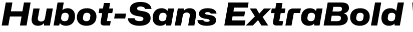 Hubot-Sans ExtraBold Wide Italic font