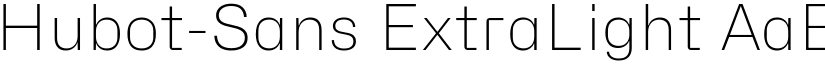 Hubot-Sans ExtraLight font