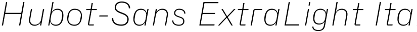 Hubot-Sans ExtraLight Italic font