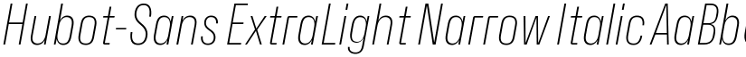 Hubot-Sans ExtraLight Narrow Italic font