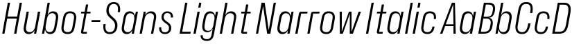 Hubot-Sans Light Narrow Italic font