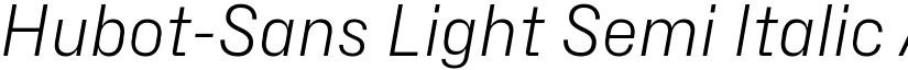Hubot-Sans Light Semi Italic font
