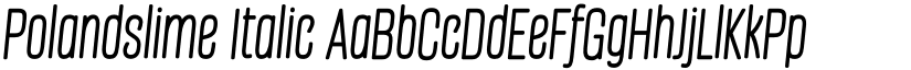 Polandslime Italic font