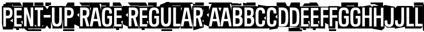 Pent-Up Rage Regular font