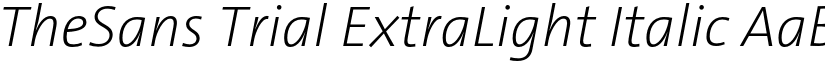 TheSans Trial ExtraLight Italic font