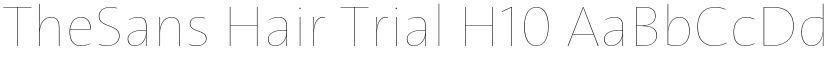 TheSans Hair Trial H10 font