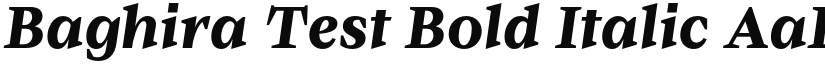 Baghira Test Bold Italic font