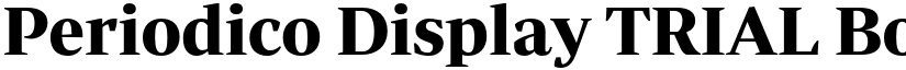 Periodico Display TRIAL Bold font