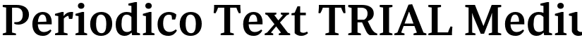 Periodico Text TRIAL Medium font