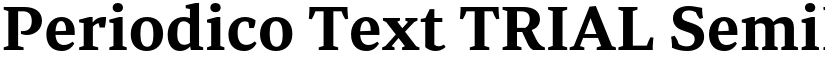 Periodico Text TRIAL SemiBold font
