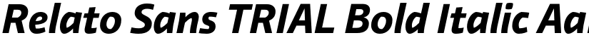 Relato Sans TRIAL Bold Italic font