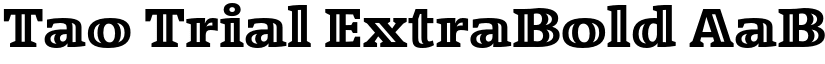 Tao Trial ExtraBold font