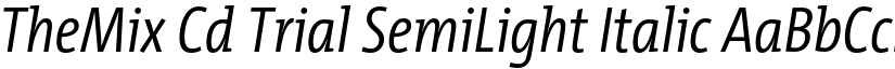 TheMix Cd Trial SemiLight Italic font